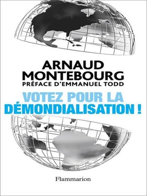 cover image of Votez pour la démondialisation !
